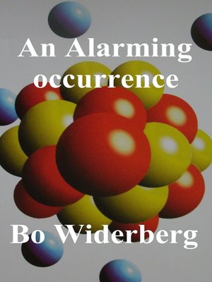 cover image of An Alarming Occurrence